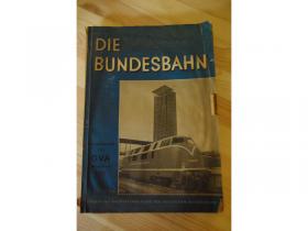 Die Bundesbahn / Sonderdruck DVA 1953